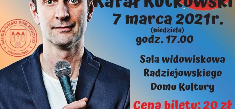 Stand-Up Rafała Rutkowskiego