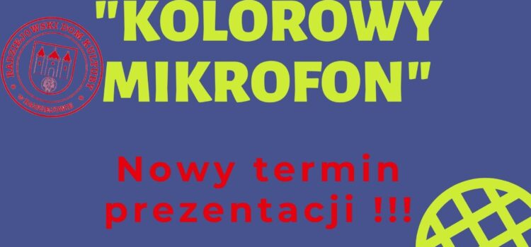 Nowy termin 39. Prezentacji Piosenki Dziecięcej i Młodzieżowej „Kolorowy Mikrofon.