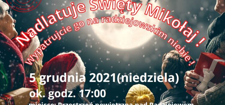 Św. Mikołaj nad Radziejowem!