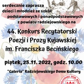 44. Konkurs Recytatorski Poezji i Prozy Kujawskiej im. Fr. Becińskiego