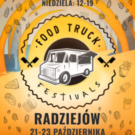 Food Truck Festivals – 21-23 października