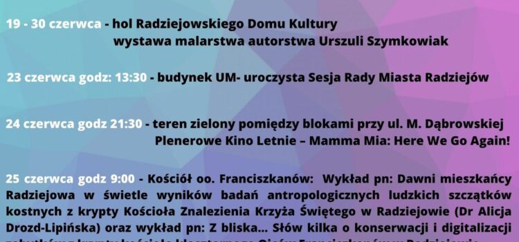 47. Dni Radziejowa – program obchodów