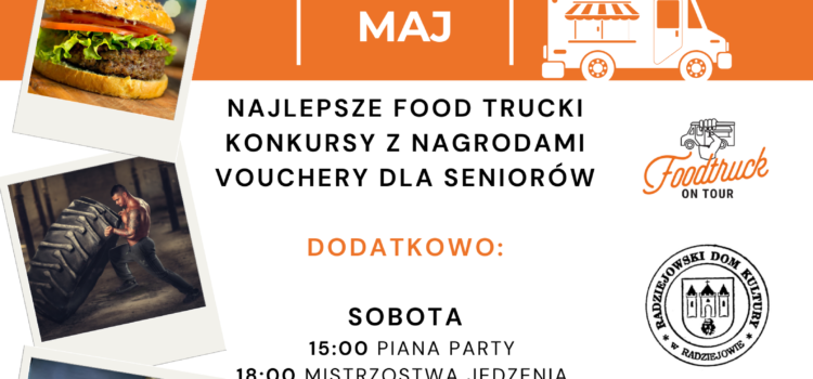 FoodFestival Radziejów – 10-12 maja 2024