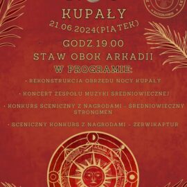 Słowiańska Noc Kupały w Radziejowie- 21.06.2024
