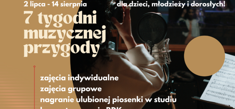 🎤 Wakacyjna Akademia Wokalna 🎤