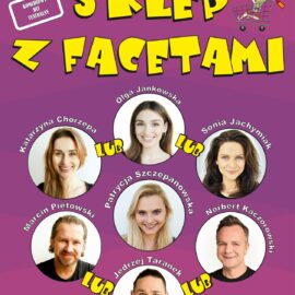 Spektakl komediowy – „Sklep z facetami”- 05.10.2025