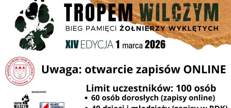 Bieg Tropem Wilczym- otwarcie zapisów Bieg Tropem Wilczym- otwarcie zapisów