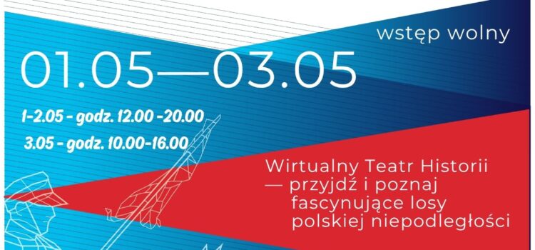 Wirtualny Teatr Historii w Radziejowie (1-3 maja 2026)